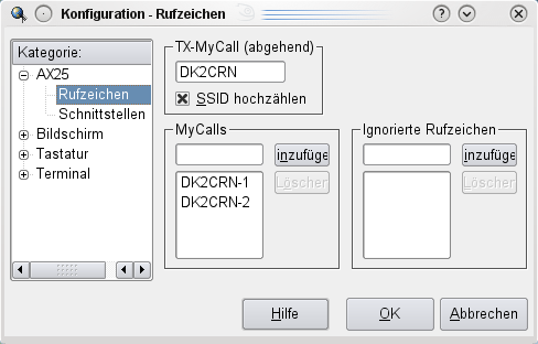 Anschließend definieren wir noch unsere Rufzeichen in der Kategorie AX25 Rufzeichen.