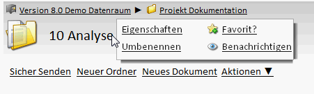 Die wichtigsten Ordner-Funktionen schnell im Zugriff Die neue Version 8.0 ermöglicht Ihnen den schnellen Zugriff auf die wichtigsten Funktionen zum Arbeiten mit Ordnern.