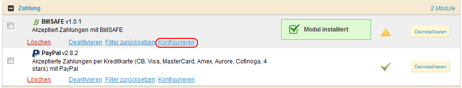 Kapitel III - Konfiguration des BillSAFE Moduls Klicken Sie jetzt auf den Link Konfigurieren.