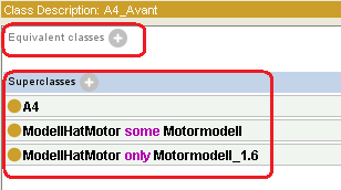 Protégé 4.0 138 Abbildung 39: Eistentielle Bedingung 7.3.4 Primitive and Defined classes Für die Klassen A4_Avant und Motormodell_1.6 wurden nur necessary conditions im Feld Superclasses definiert.