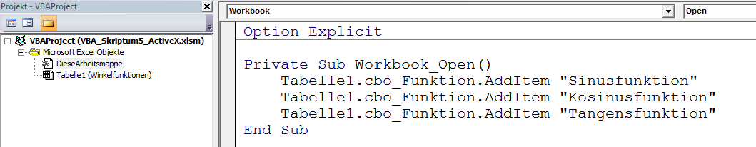 Beispiel 5: Winkelfunktionen 1) Objekte (ActiveX-Steuerelemente) mit Hilfe der Werkzeugsammlung (engl.