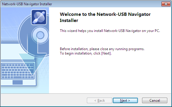Installation von Network-USB Navigator Windows-Nutzer 1 Legen Sie die LinkNavigator-CD ein. 2 Der Setup-Assistent sollte automatisch starten.