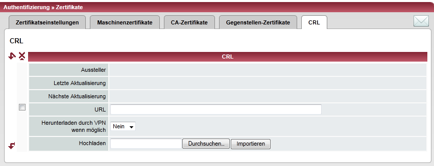 Menü Authentifizierung 7.4.5 CRL Authentifizierung >> Zertifikate >> CRL CRL CRL - Certificate Revocation List = Zertifikats-Sperrliste.