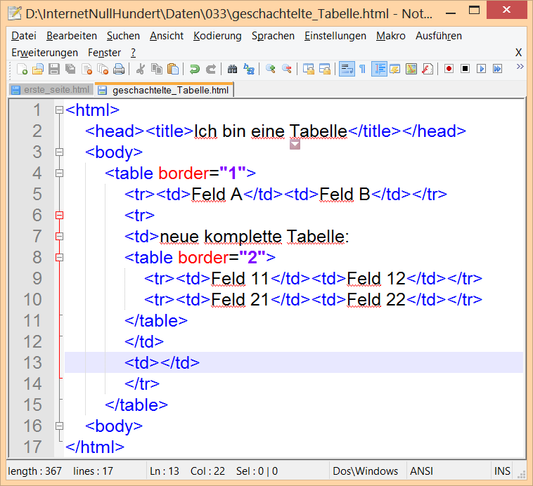 5. Aufgabe: geschachtelte Tabellen erstellen 9 5. Aufgabe: a.) Erzeugen Sie mit Notepad++ eine Datei geschachtelte_tabelle.html mit dem oben gezeigten Inhalt.