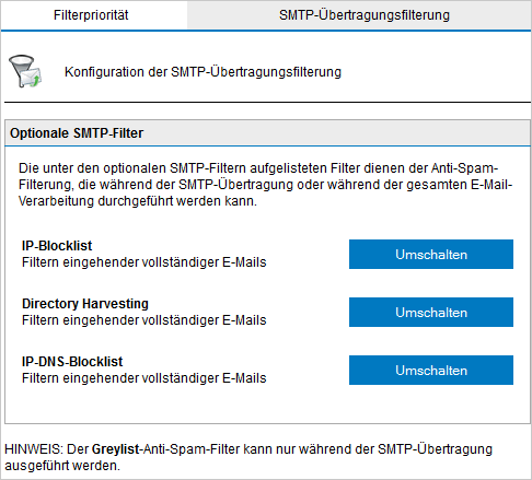 der SMTP-Übertragungsfilterung werden E-Mails gescannt, wenn sie empfangen werden.