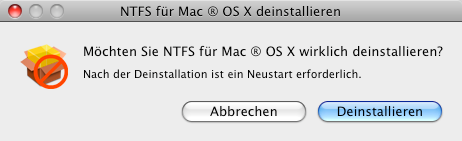 NTFS für Mac OS X 20 Anwenderhandbuch Deinstallation des Treibers Um NTFS für Mac OS X zu deinstallieren, gehen Sie bitte wie folgt vor: 1.