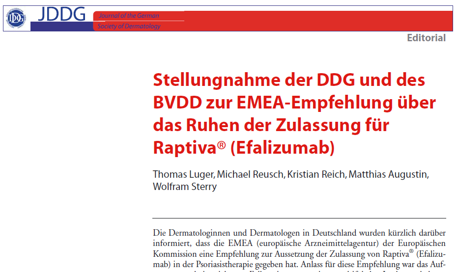 Mehr Sicherheit für Patienten Zugelassene Biologika In Deutschland: Efalizumab Etanercept Infliximab Adalimumab Ustekinumab 1 Luger T, Reusch M, Reich K,