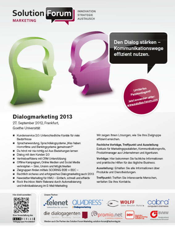 Dialogmarketing 2014 24. September 2013 in Frankfurt a. M. Ihr erfolgreicher Kommunikations-Dreiklang in 2013 zur Lead-Generierung 1.