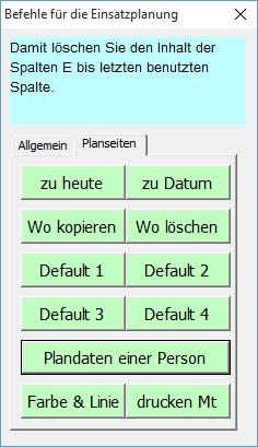 Hauptdialog ( Befehlstasten des Programms) Auf der Tabelle befindet sich auch der Hauptdialog in dem die gebräuchlichsten Befehle zur Verfügung stehen.