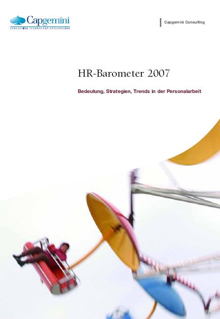 Peter Reilly) HR Barometer (in Zusammenarbeit mit FAZ/D, Handelszeitung/CH, Presse/A) Februar 2007 HR Barometer 2007: Bedeutung, Strategien, Trends in der