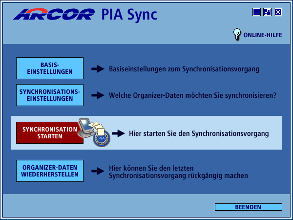 PIA Sync Installation Starten Sie bitte nach dem Download den Installationsprozess mit einem Mausklick auf syncsetup.exe. PIA Sync installiert sich im Verzeichnis../Programme/Arcor/.