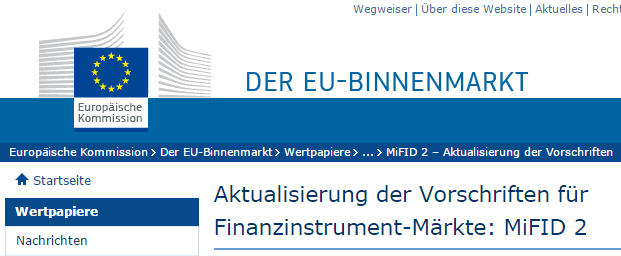 MiFID II Zeitgeist aus 2007-2011 Der Pressemitteilung der Europäischen Kommission vom 20.