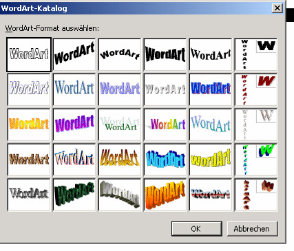 Hier klicken Sie auf WordArt und gelangen zu einem neuen Dialogfenster mit verschiedensten Schriftarten.