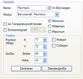 Es stehen folgende Messfeldtypen zur Verfügung: Position (X, Y) Benutzerdefiniertes Rechteck Messfleck (1x1) Messfleck (3x3) Messfleck (5x5) Ellipse Wurde ein Messfeld erstellt, kann mit dem