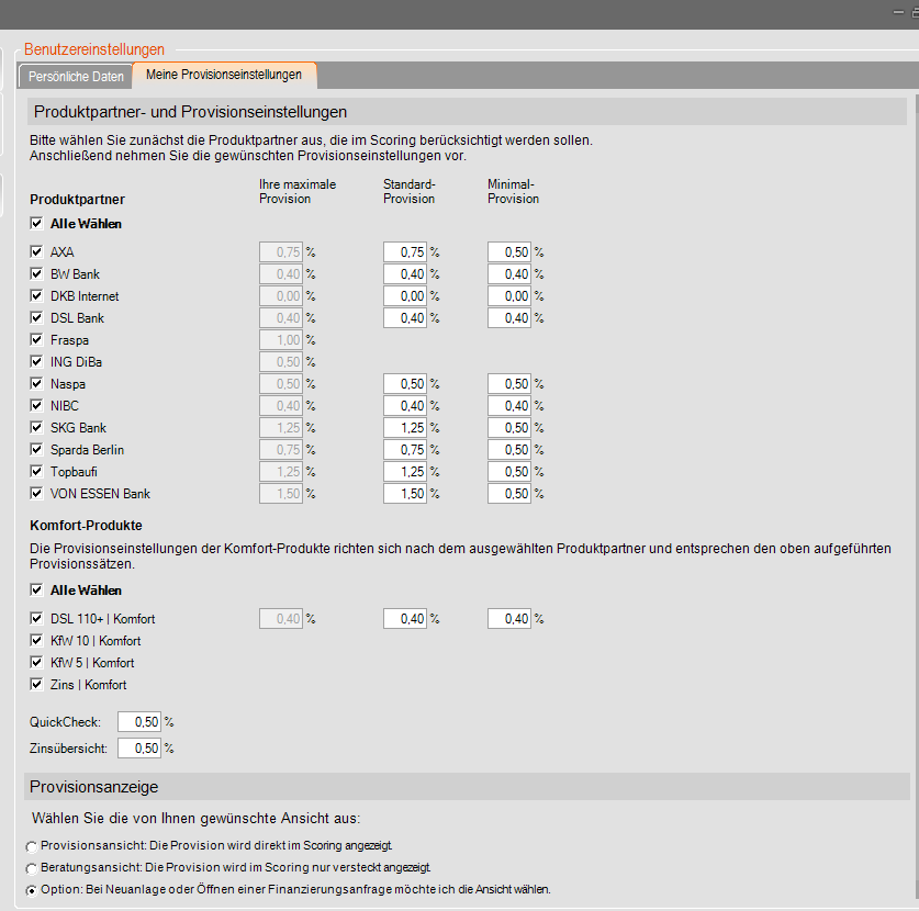 Benutzereinstellungen: Meine Provisionseinstellungen In den Produktpartner- und Provisionseinstellungen wählen Sie alle Banken aus, die im Scoring berücksichtigt werden sollen.