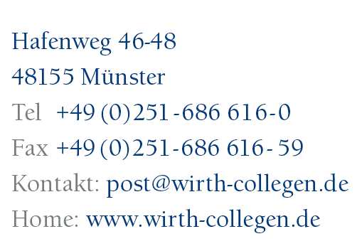 Wirth Collegen Rechtsanwälte Wirtschaftsprüfer Steuerberater Hafenweg 46 48 48155 Münster 15.06.