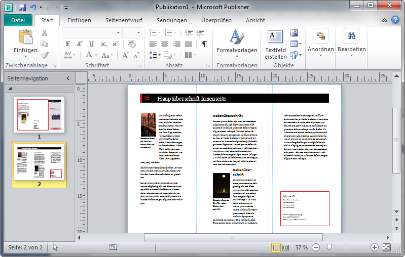 5. Desktop Publishing mit Microsoft Publisher Das DTP-Programm Publisher verfügt über eine Vielzahl an Vorlagen, die schnell zu