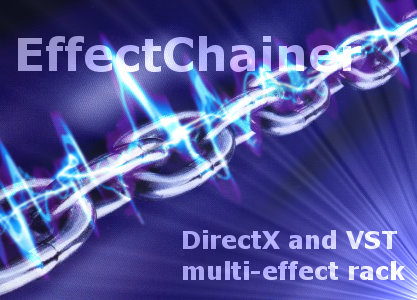 EffectChainer Hilfe Einleitung Acon Digital Media EffectChainer ist ein kostenloses DirectX- und VST-fähiges multi-effekt-rack.