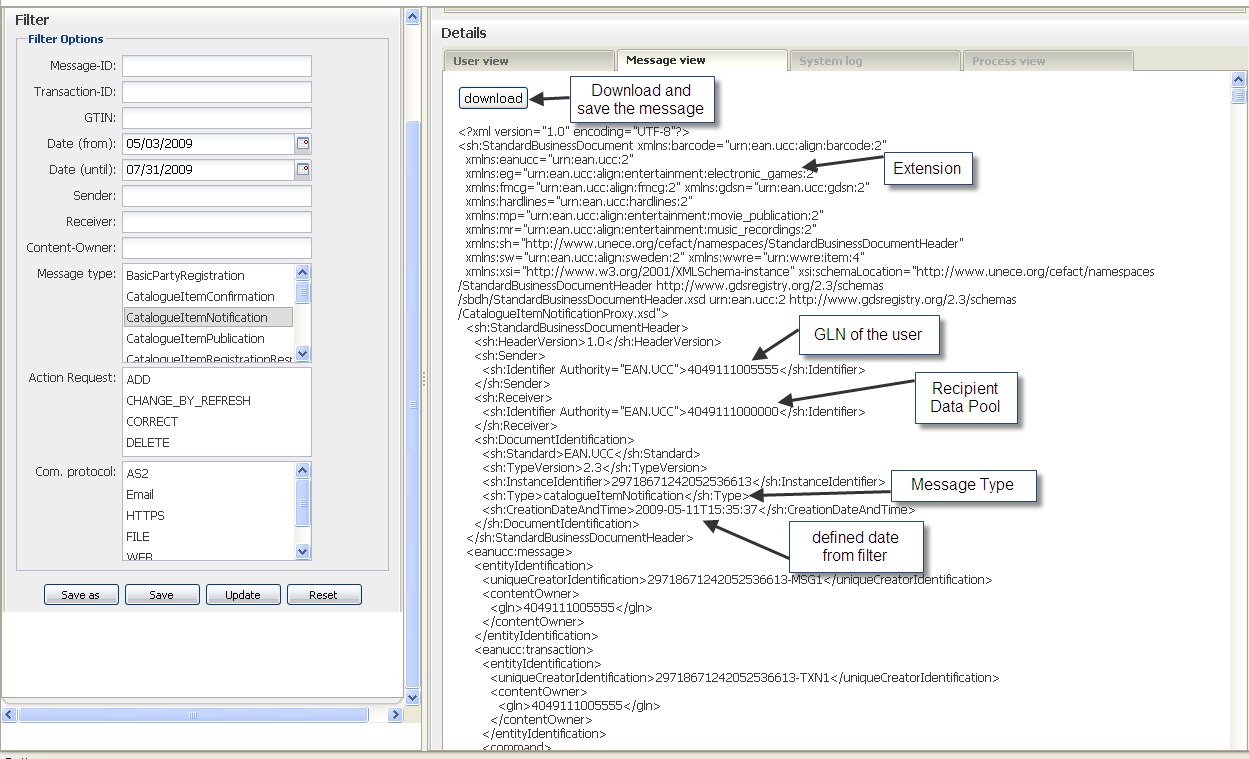 Track and trace Die Nachricht wird in einer XML Struktur angezeigt, einige Kurzinformationen sind in dem unteren Bild