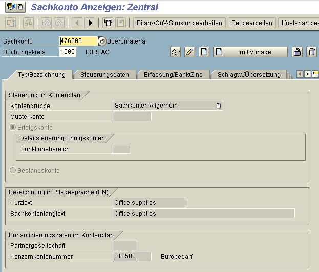 Struktur der Sachkonten (II) Übung: Sachkonto anzeigen: FS00 Über SAP Easy Access finden!
