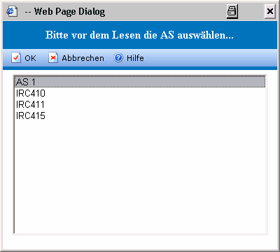 5 Zeitprofil ZP3600 Web Kalender 5.5 Kalender einer AS lesen Durch Klicken auf das Symbol «Lesen der AS» wird ein Auswahlfenster angezeigt.