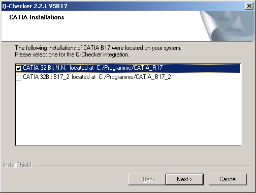 Installation unter Windows mit dem Installationsprogramm 2 Installation unter Windows mit dem Installationsprogramm 1 Q-Checker-Installationspakete sind auf bestimmte CATIA-Releases angepasst.