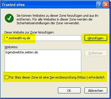 Wählen Sie Vertrauenswürdige Sites und drücken Sie auf Sites Fügen Sie *.imshealth-iq.de zu der Zone hinzu.