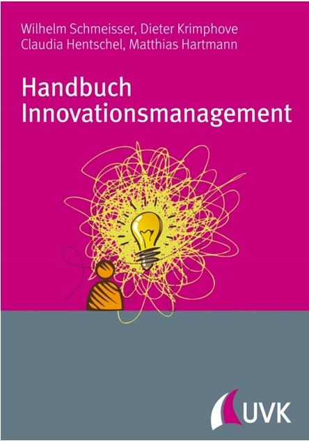 Handbuch Innovationsmanagement Antworten und Lösungen zum Beitrag von Prof. Dr.