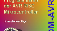 BASIC-COMPILER für AVR-Controller BASCOM-AVR ist ein Windows BASIC COMPILER für die AVR-Controller-Familie von ATMEL. Der Compiler läuft unter W95/W98/NT.