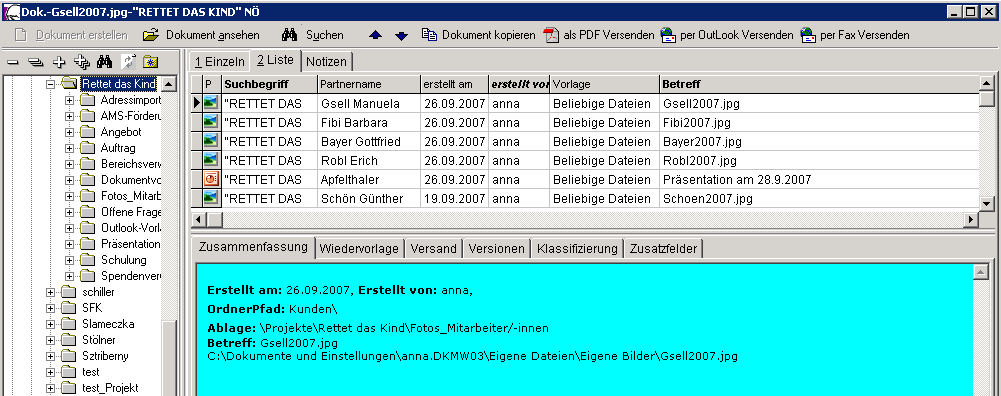 Versand Alle Dokumente, die zwischen 01.09. und 25.09. per E-Mail versandt worden sind. Volltextsuche Volltextsuche in den Notizen = alle Infos u.