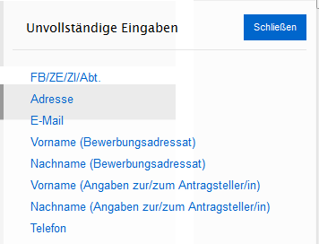 Durch Aktivierung dieser Schaltfläche (Klicken) wird das aktuelle Formular verlassen und man kehrt zum Hauptmenü zurück.