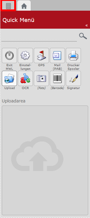 Quickmenü Quick Suche Standortermittlung per GPS Versenden von Mails (PAB) Druckerausgabe Spooler Datei Upload OCR - Starten der