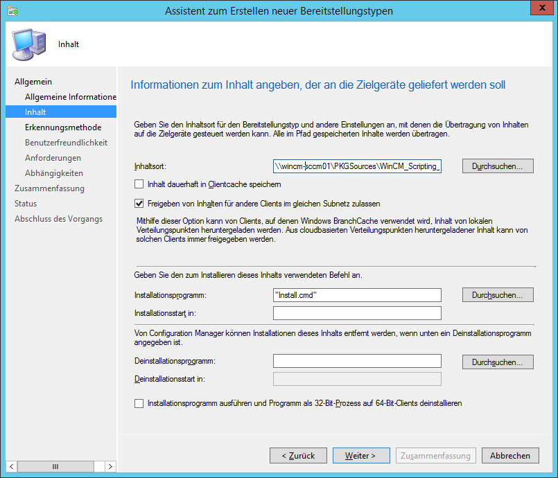 Windows Client Management AG wincm.ch Typ: Skriptinstallationsprogramm Name: Classic Weiter Inhaltsort: \\servername.