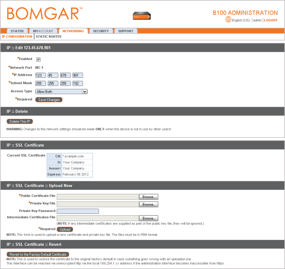 IP-Konfiguration Konfigurieren Sie eine oder mehr IP-Adressen für Ihre Bomgar Box. Nachfolgend finden Sie die Konfigurationsangaben. Die MTU kann ebenfalls konfiguriert werden.