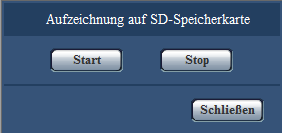 3 Manuelle Aufzeichnung von Bildern auf einer SD-Speicherkarte 3 Manuelle Aufzeichnung von Bildern auf einer SD-Speicherkarte Auf der Live -Seite angezeigte Bilder können manuell auf der