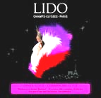 Lido-Show & Dinner Erleben Sie die weltberühmte Revue "Bonheur" im Pariser Lido an der weltbekannten Champs-Élysées.