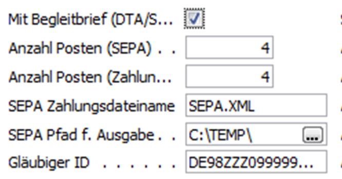 Mit Begleitbrief (DTA/SEPA) Anzahl Posten (SEPA) SEPA Zahlungsdateiname SEPA Pfad f.