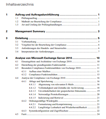 Bericht zu Compliancemanagement und E-Mail-Archivierung mit Microsoft Als Maßstab zur Beurteilung der Compliance wurden die gesetzlichen Vorschriften des Handels- und Steuerrechts ( 238 ff.