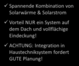 NUR ein System auf dem Dach und vollflächige Eindeckung!