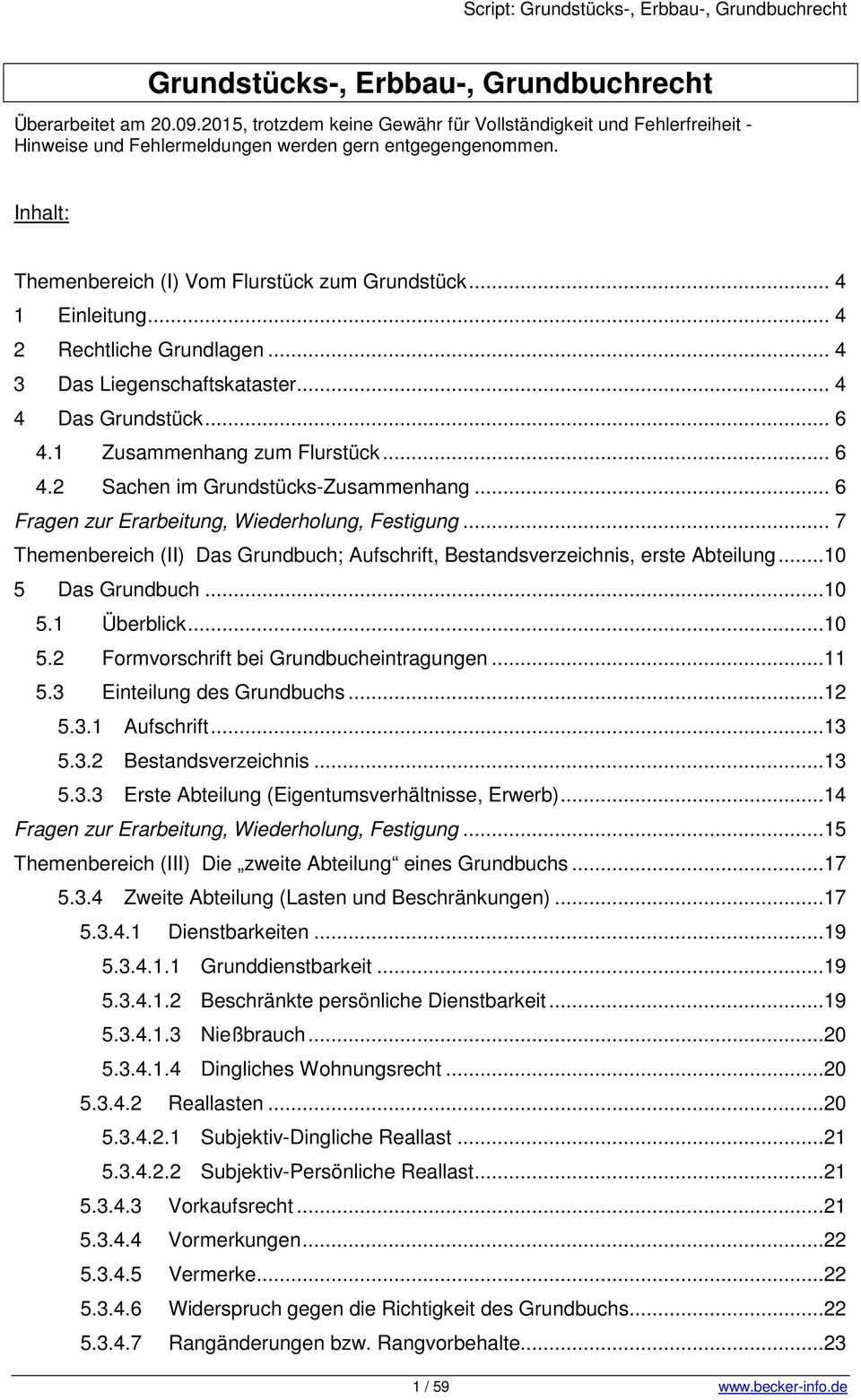 1 Zusammenhang zum Flurstück... 6 4.2 Sachen im Grundstücks-Zusammenhang... 6 Fragen zur Erarbeitung, Wiederholung, Festigung.