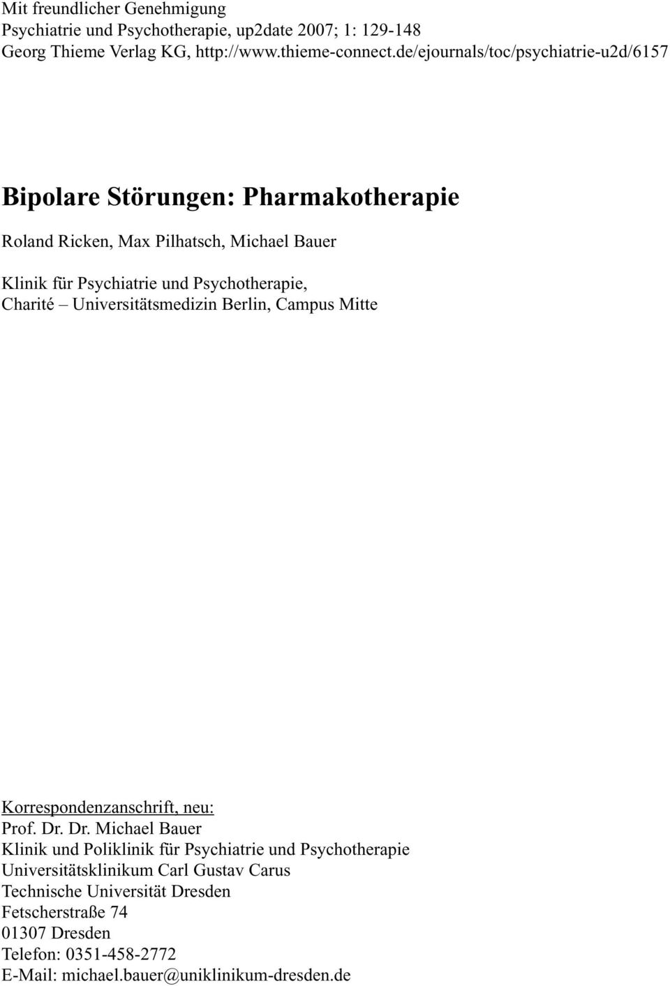 Psychotherapie, Charité Universitätsmedizin Berlin, Campus Mitte Korrespondenzanschrift, neu: Prof. Dr.