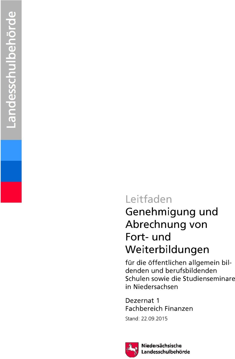 und berufsbildenden Schulen sowie die Studienseminare in