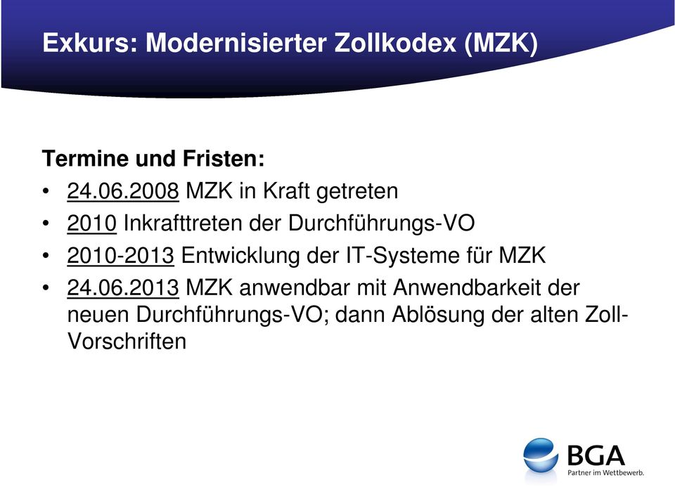 2010-2013 Entwicklung der IT-Systeme für MZK 24.06.