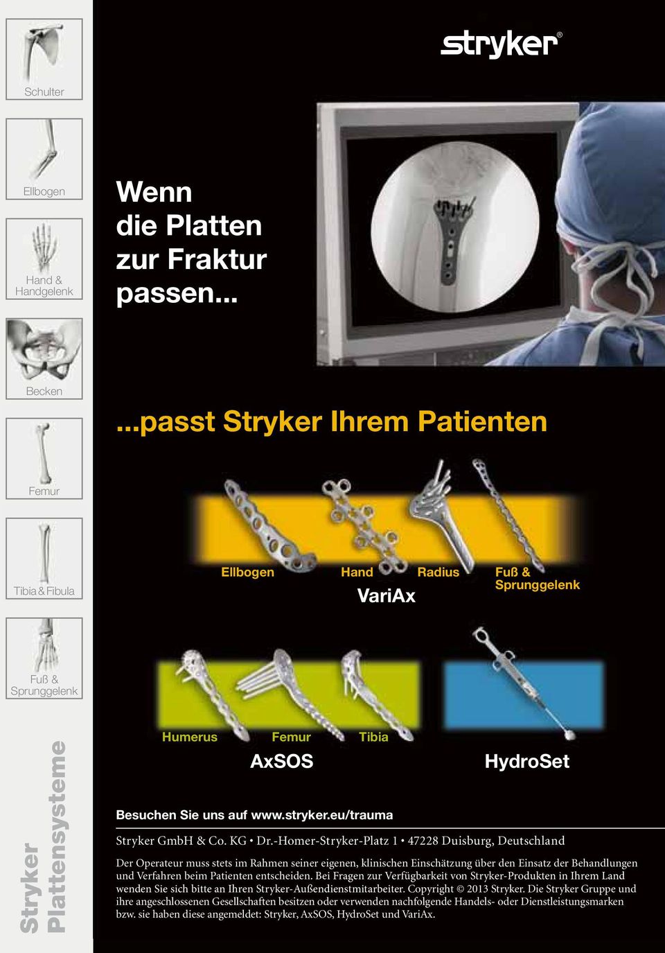 stryker.eu/trauma HydroSet Stryker GmbH & Co. KG Dr.