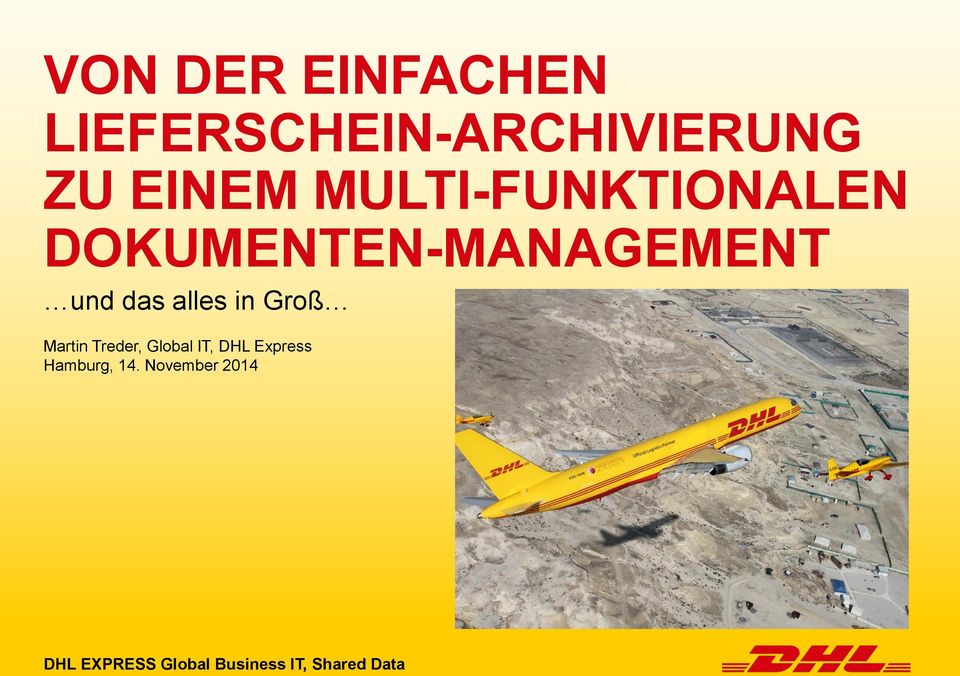 in Groß Martin Treder, Global IT, DHL Express Hamburg,
