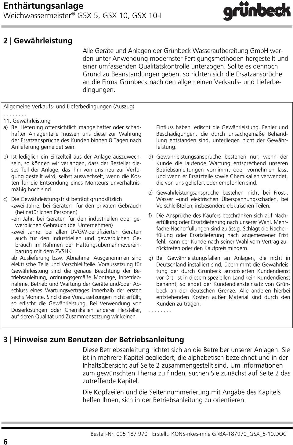 Allgemeine Verkaufs- und Lieferbedingungen (Auszug)........ 11.