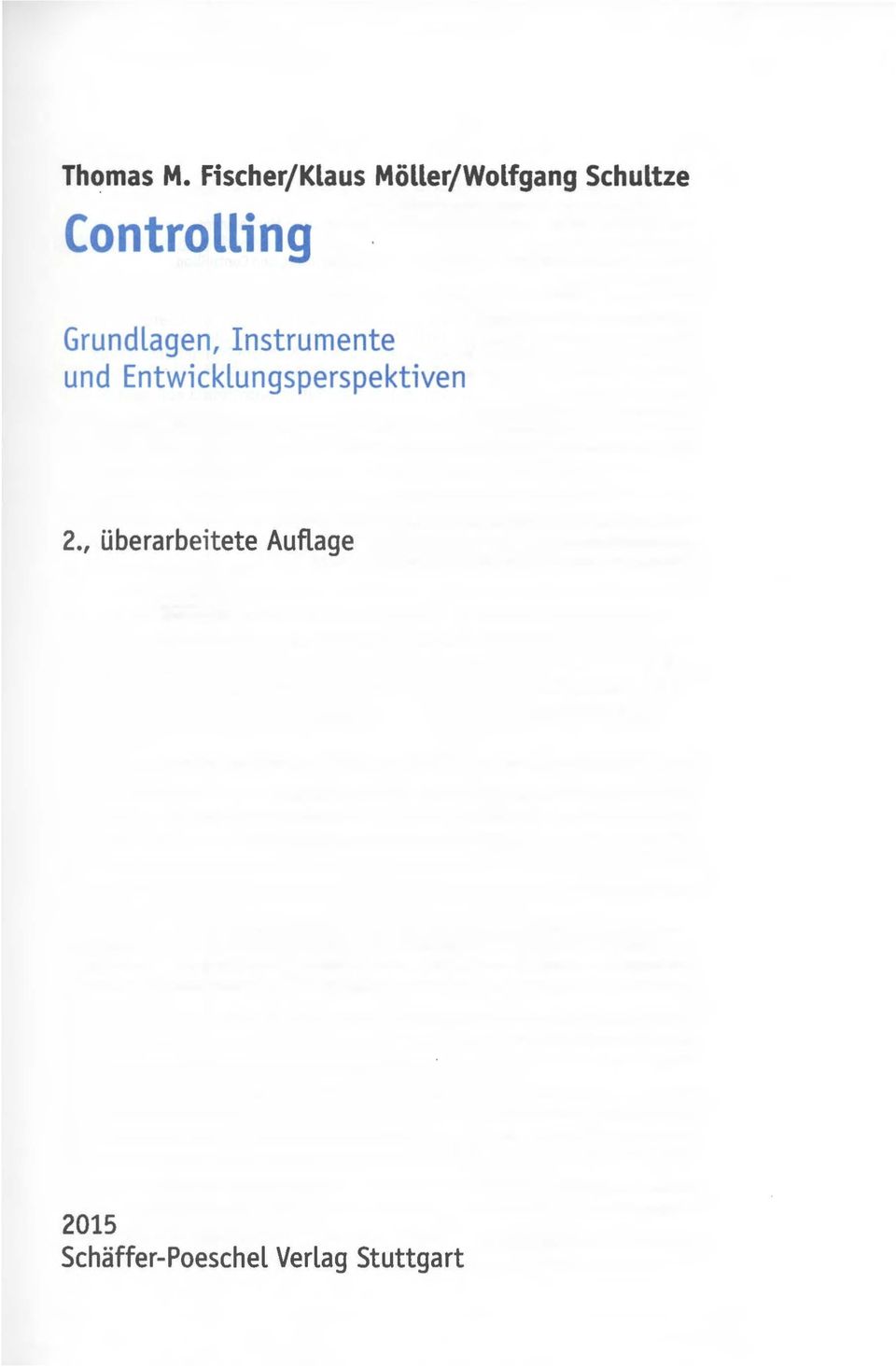 Controlling Grundlagen, Instrumente und