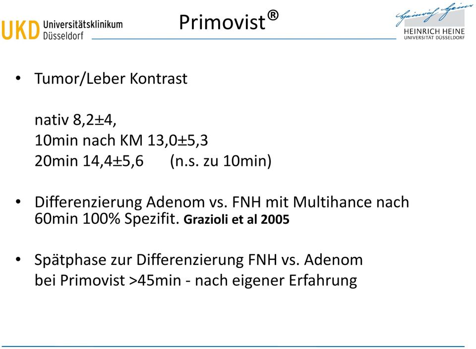 FNH mit Multihance nach 60min 100% Spezifit.