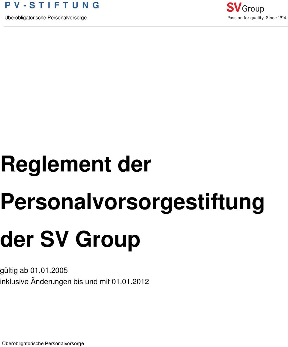 Personalvorsorgestiftung der SV Group gültig ab 01.
