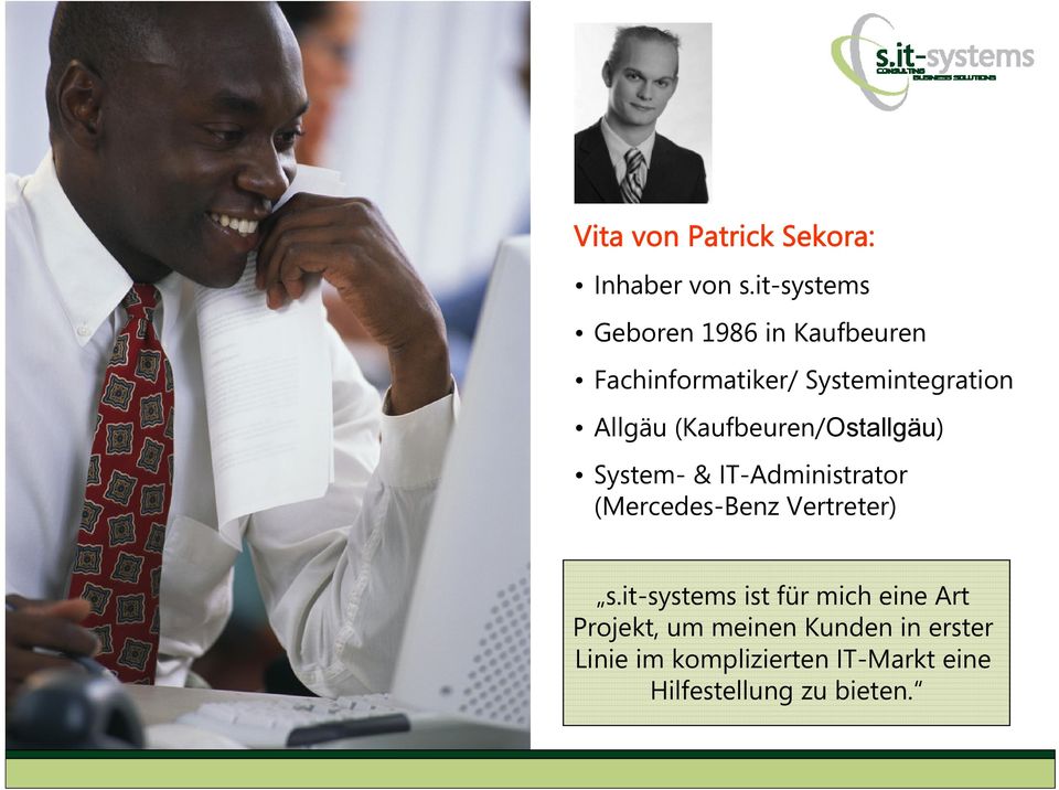 (Kaufbeuren/Ostallgäu) System- & IT-Administrator (Mercedes-Benz Vertreter) s.